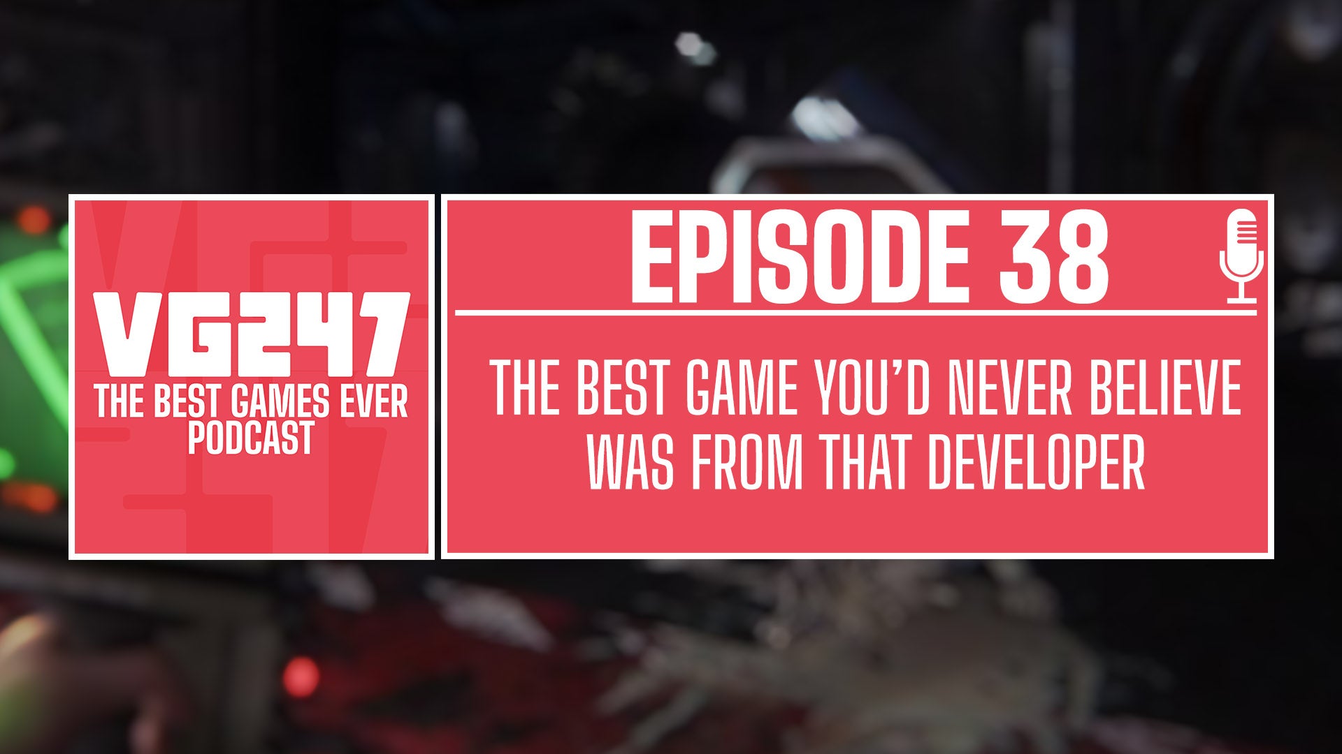 VG247's The Best Games Ever Podcast – Ep.38: The best game you'd never believe was from that developer